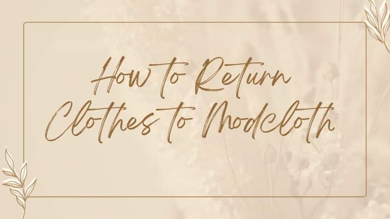 How to return clothes to Modcloth.