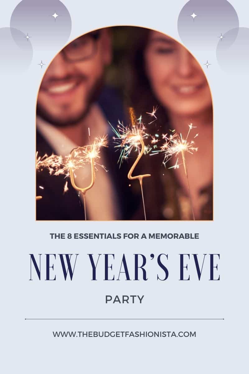 The essentials you need for a memorable New Year's Eve party.