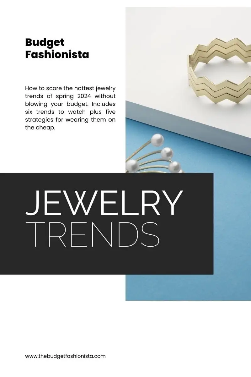 Cuff bracelet with text overlay summarizing the jewelry trends post.