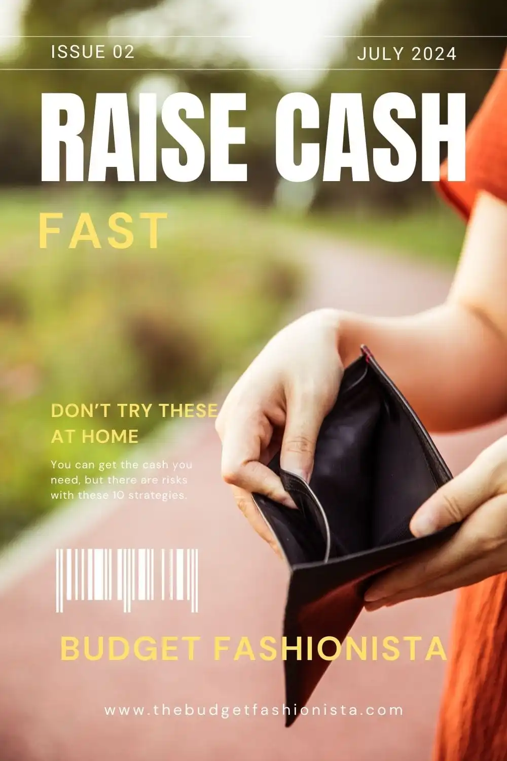 Magazine style graphic with person holding empty wallet and text overlay.